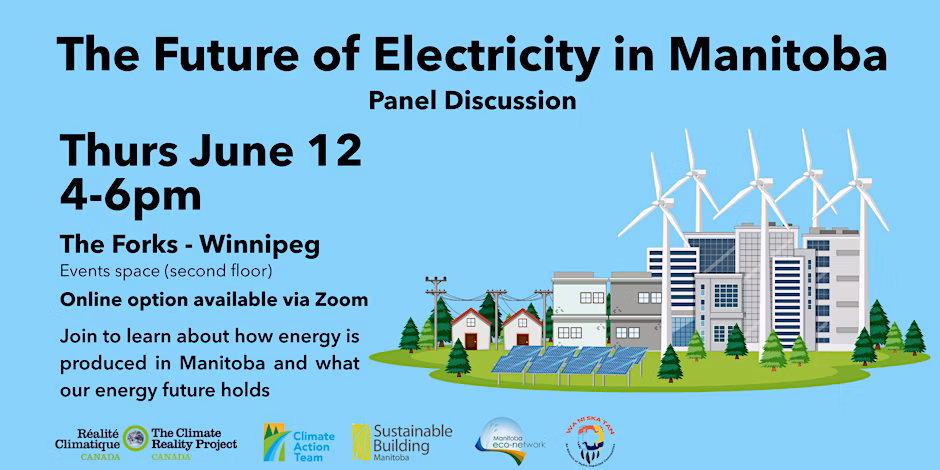 The Future of Electricity in Manitoba @ The Forks